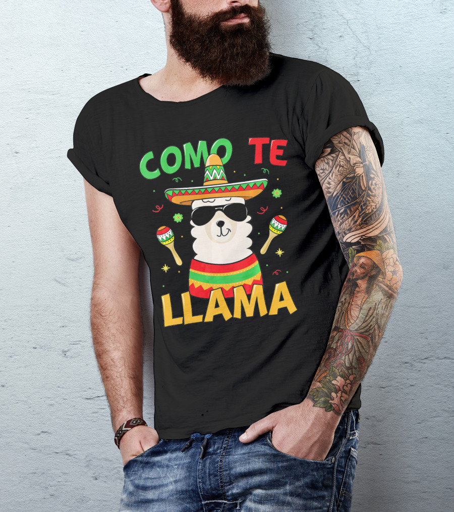 Como Te Llama Cinco De Mayo Fiesta Llama T-Shirt