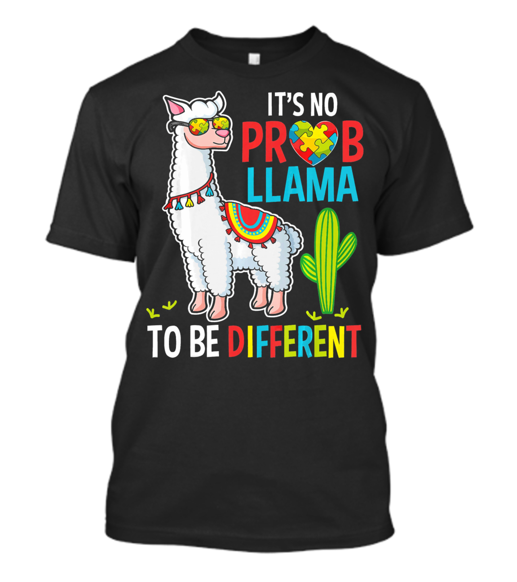 It's No Prob Llama Autism Puzzle Heart To Be Different T-Shirt