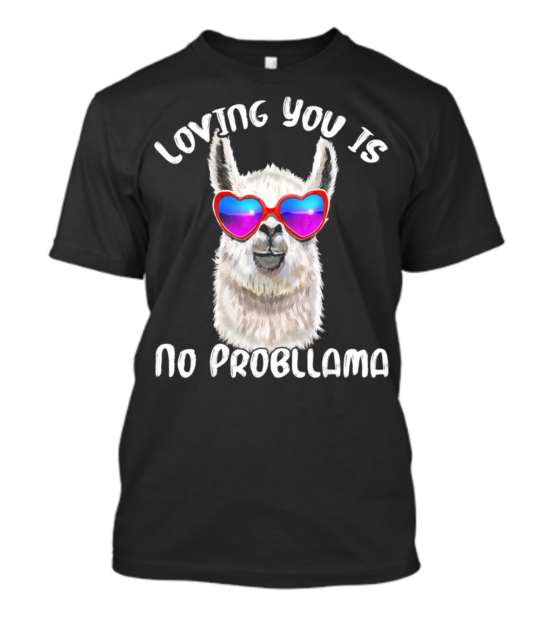 Loving You Is No Probllama Valentine's Day Llama Heart Sunglasses T-Shirt