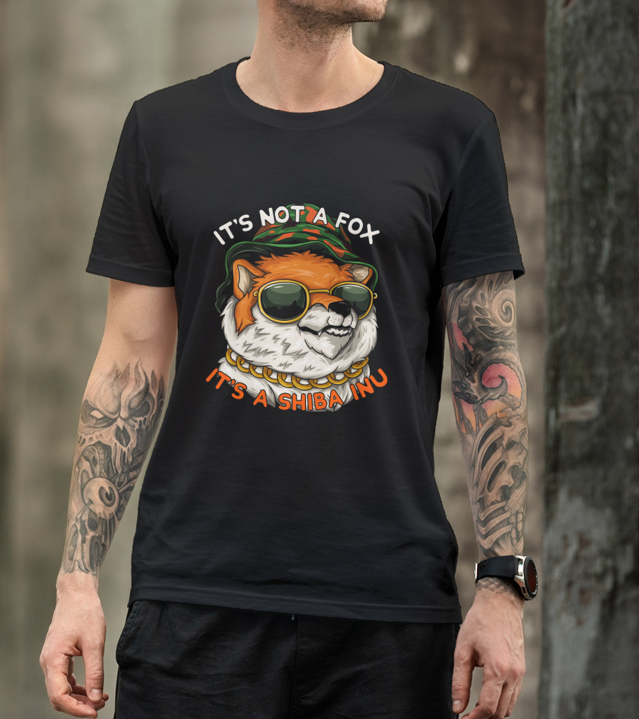 ITS NOT A FOX ITS A SHIBA INU WITH SUNGLASSES AND GOLD CHAIN T-Shirt