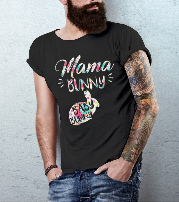 Mama Bunny Baby Bunny Floral Easter T-Shirt
