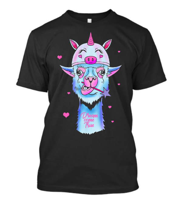 Dream Come True Llama Alpaca Unicorn Cool Funny Lama Ram T-Shirt