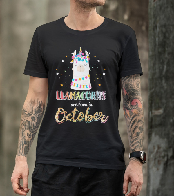 LLAMACORNS Are Born In October With Colorful Unicorn Llama And Stars T-Shirt