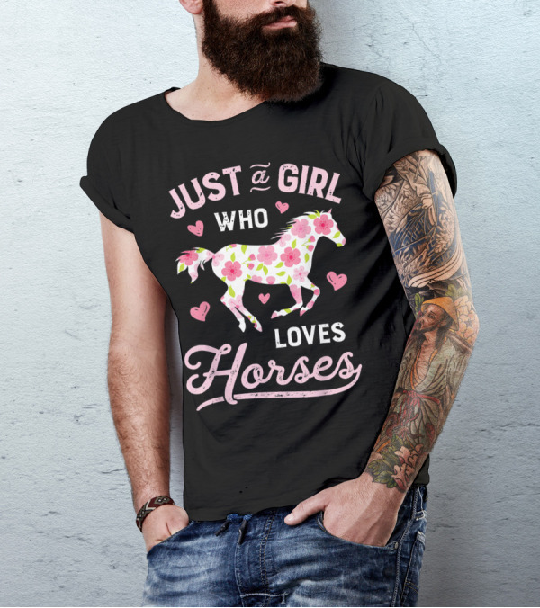 Just A Girl Who Loves Horses Floral Hearts T-Shirt