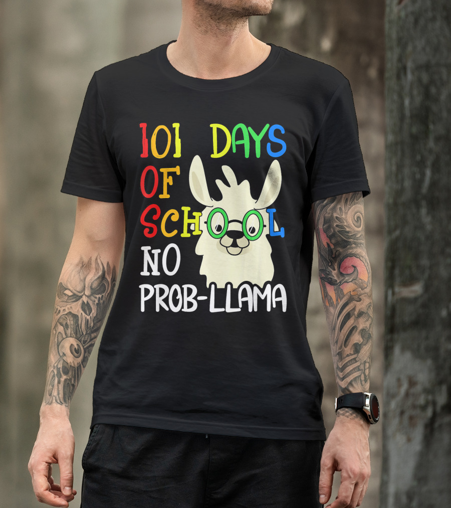 101 Days Of School No Prob-Llama T-Shirt
