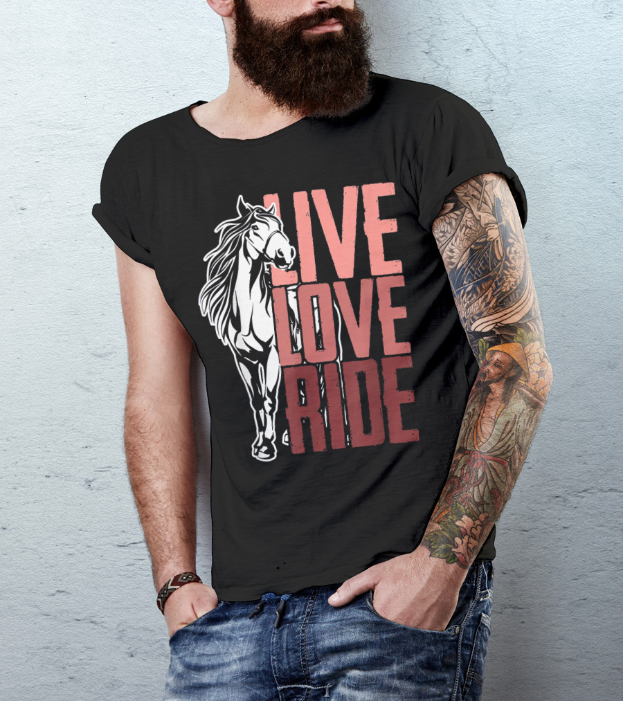 Live Love Ride Girls Horseback Equine Passion T-Shirt