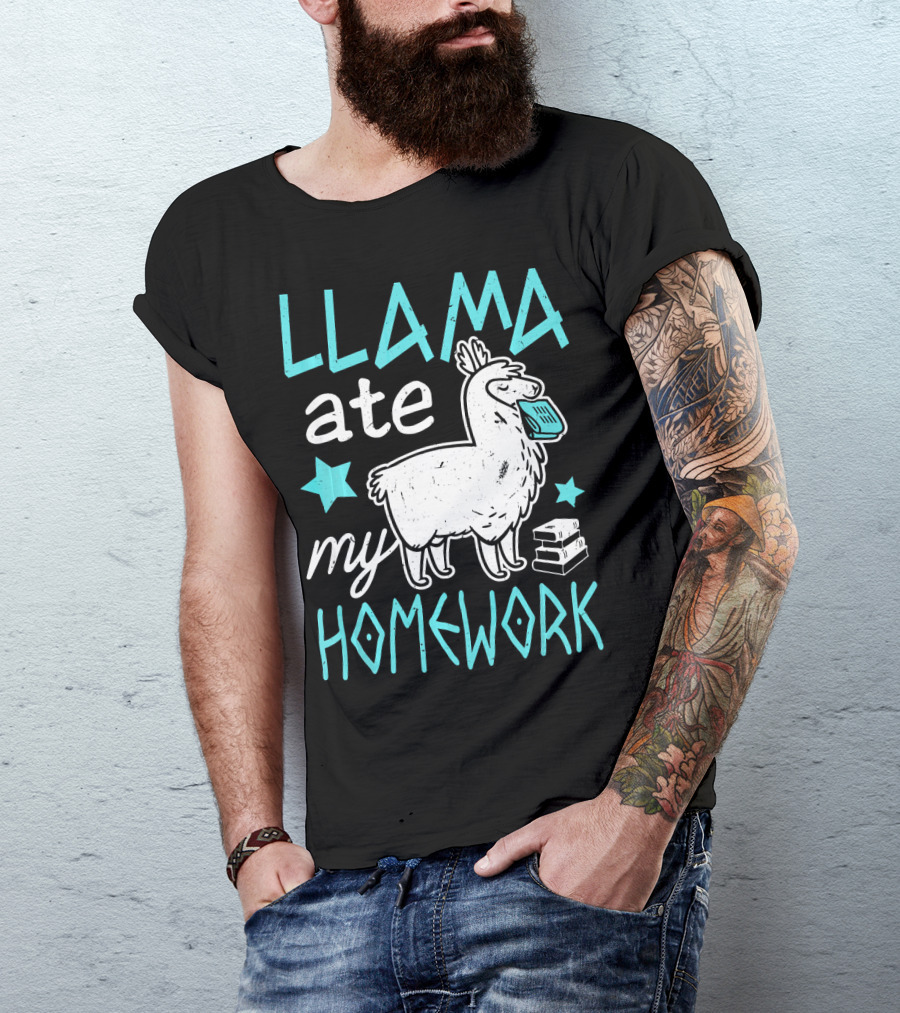 Llama Ate My Homework Llama Lover T-Shirt