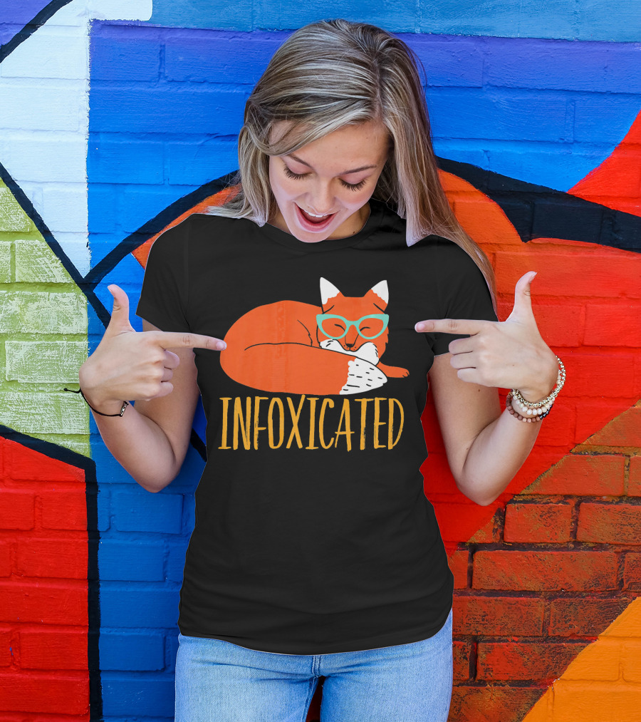 Infoxicated Orange Fox With Glasses Pun T-Shirt