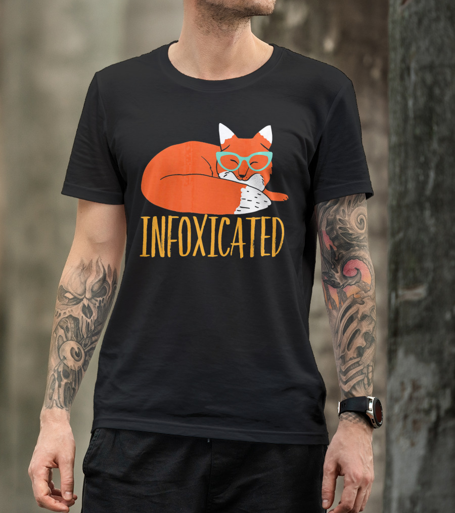 Infoxicated Orange Fox With Glasses Pun T-Shirt
