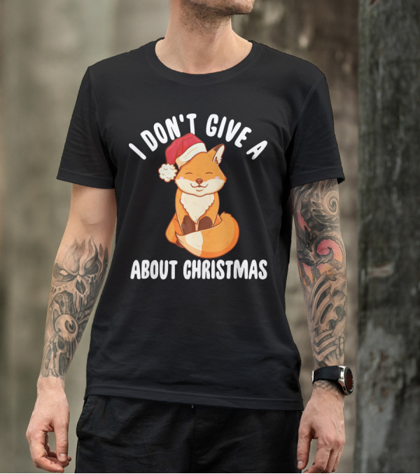 I Don't Give A Fox About Christmas Kawaii Fox Santa Hat T-Shirt