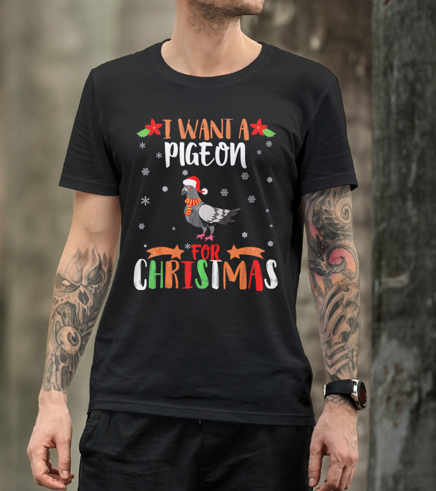 I Want A Pigeon For Christmas Pigeon Love Santa Hat Snowflakes T-Shirt