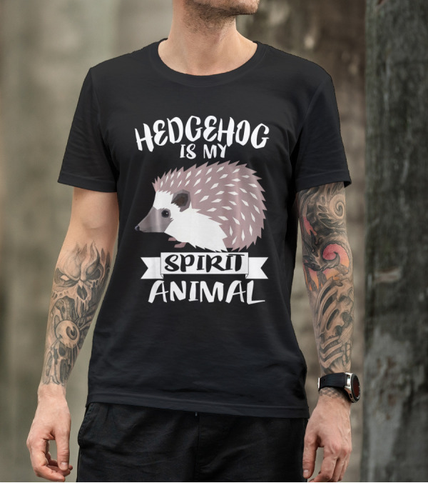 Hedgehog Is My Spirit Animal T-Shirt