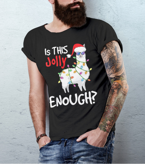 Is This Jolly Enough Llama With Santa Hat And Holiday Lights T-Shirt