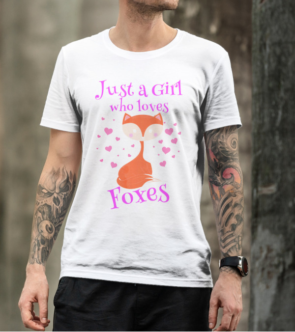 Just A Girl Who Loves Foxes With Hearts In Woodland T-Shirt