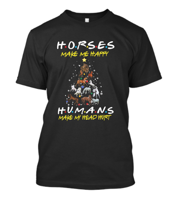 Horses Make Me Happy Humans Make My Head Hurt Christmas Tree T-Shirt
