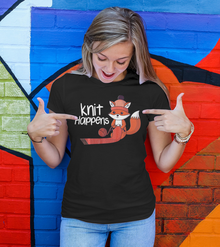 Knit Happens Fox With Yarn And Needles T-Shirt