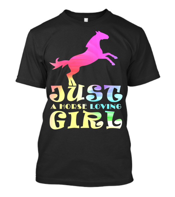 Just A Horse Loving Girl Equestrian Long T-Shirt