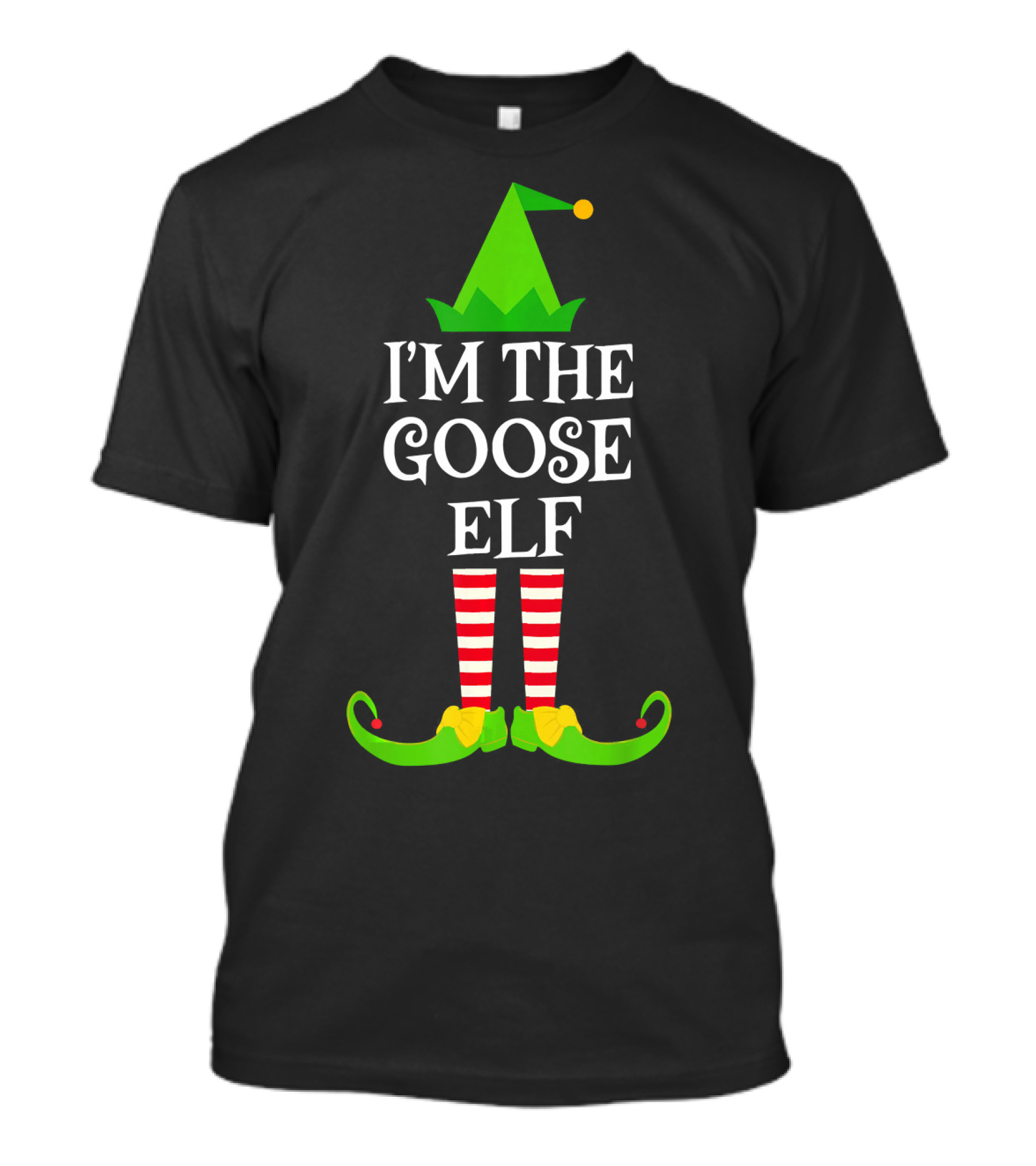 I'm The Goose Elf Matching Family Christmas T-Shirt