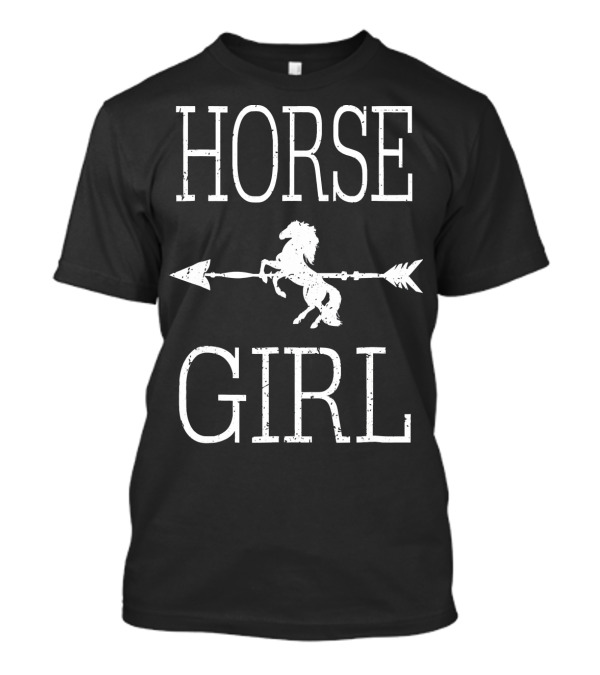 HORSE GIRL Horseback Riding Arrow Raci T-Shirt