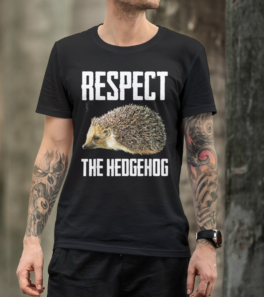 Respect The Hedgehog Cool Spiny Mammal T-Shirt