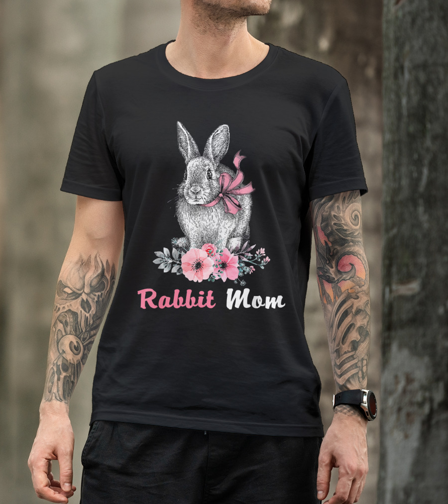 Rabbit Mom Bunny Lover With Floral Accents T-Shirt