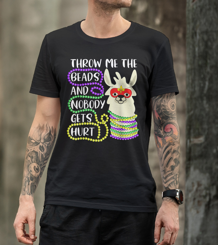 Throw Me The Beads And Nobody Gets Hurt Llama Mardi Gras Mask Beads T-Shirt