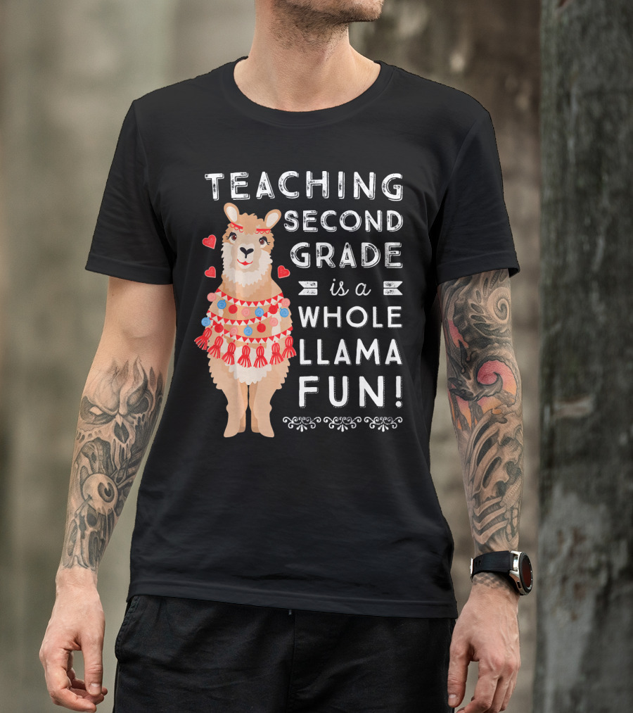 Teaching Second Grade Is A Whole Llama Fun T-Shirt