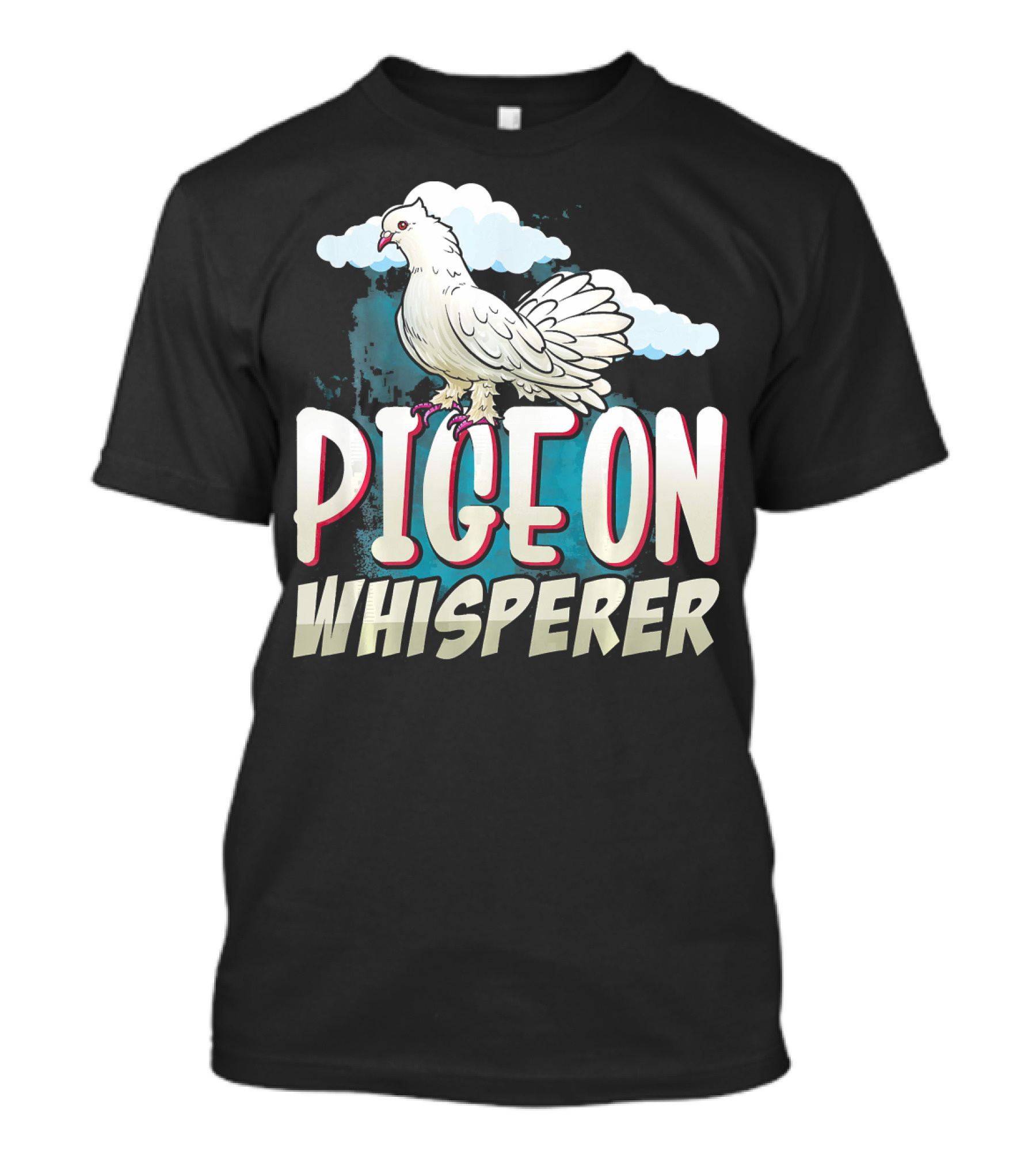 Pigeon Whisperer Roller Pigeon Clouds Bird T-Shirt