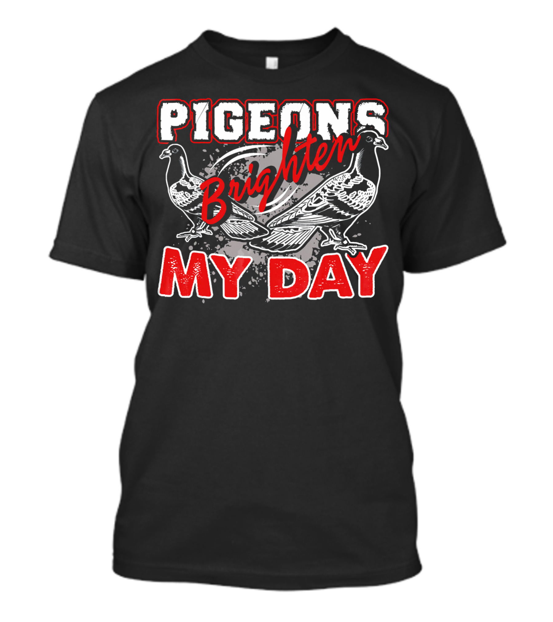 Pigeons Brighten My Day T-Shirt