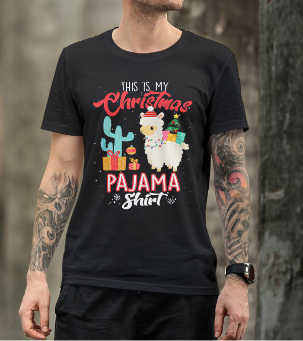 This Is My Christmas Pajama Shirt Llama Alpaca With Gifts And Cactus T-Shirt