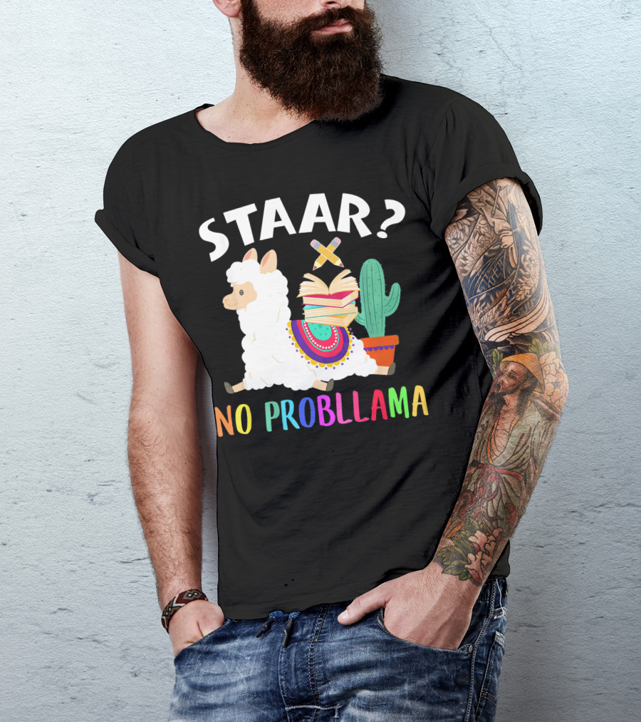 STAAR No Probllama Llama With Books And Cactus T-Shirt