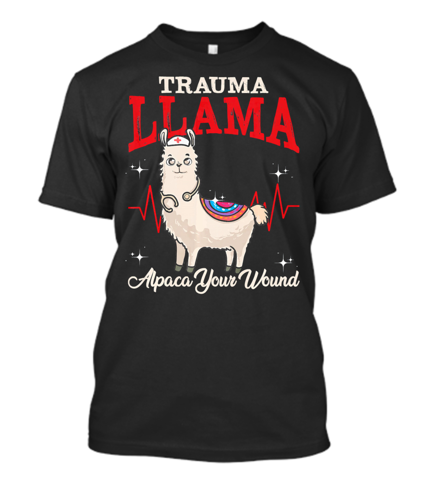 Trauma Llama Alpaca Your Wound Funny Medical T-Shirt