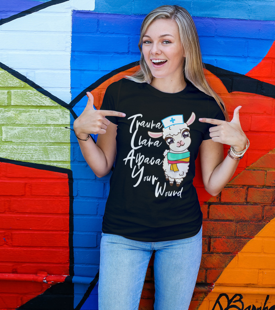 Trauma Llama Alpaca Your Wound Nurse Llama T-Shirt