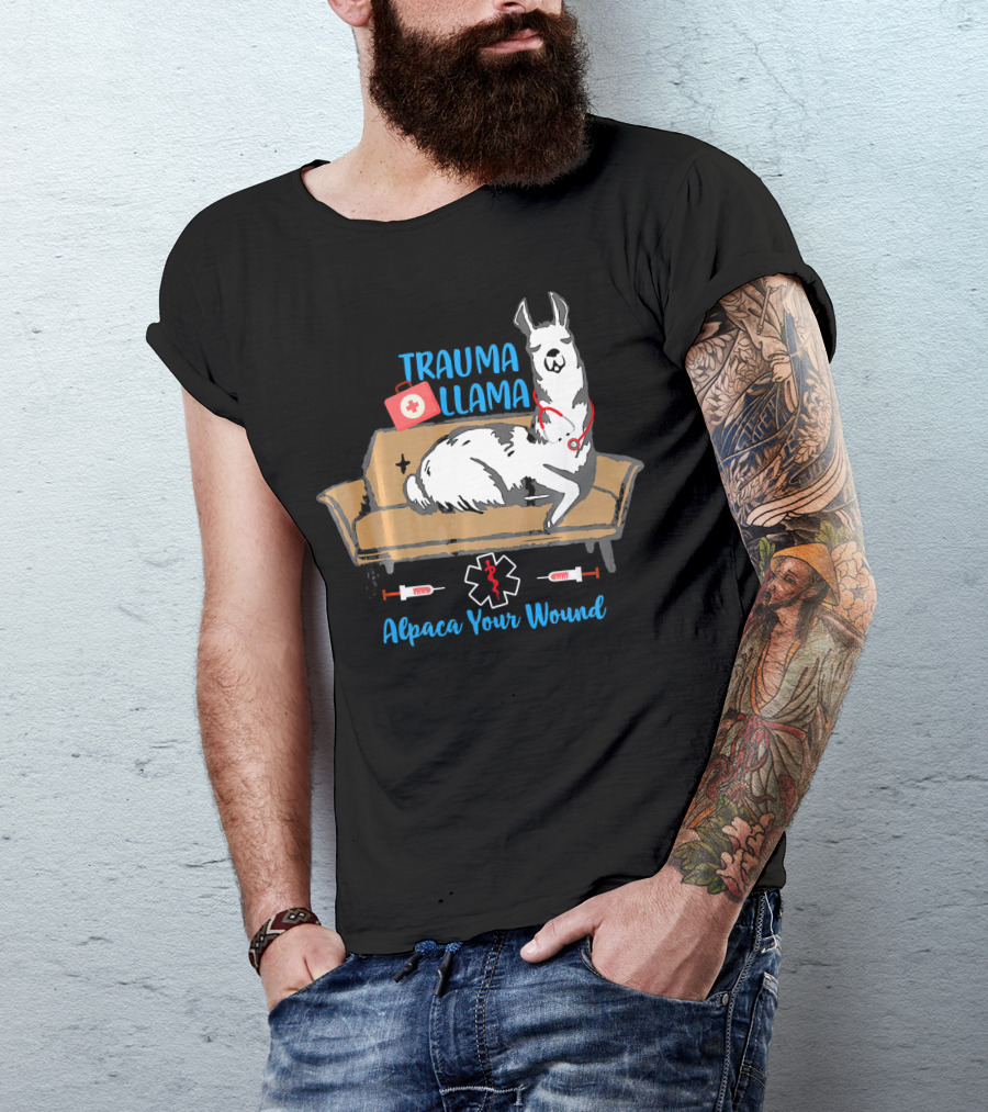 Trauma Llama Alpaca Your Wound Medical Humor Couch Syringes T-Shirt