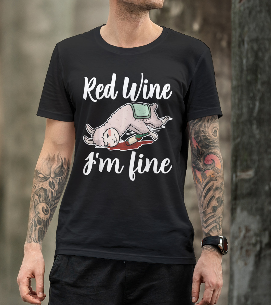 Red Wine I'm Fine Llama Winery Tastin' T-Shirt