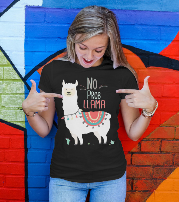 No Prob Llama Whimsical Alpaca With Colorful Blanket And Cactus T-Shirt