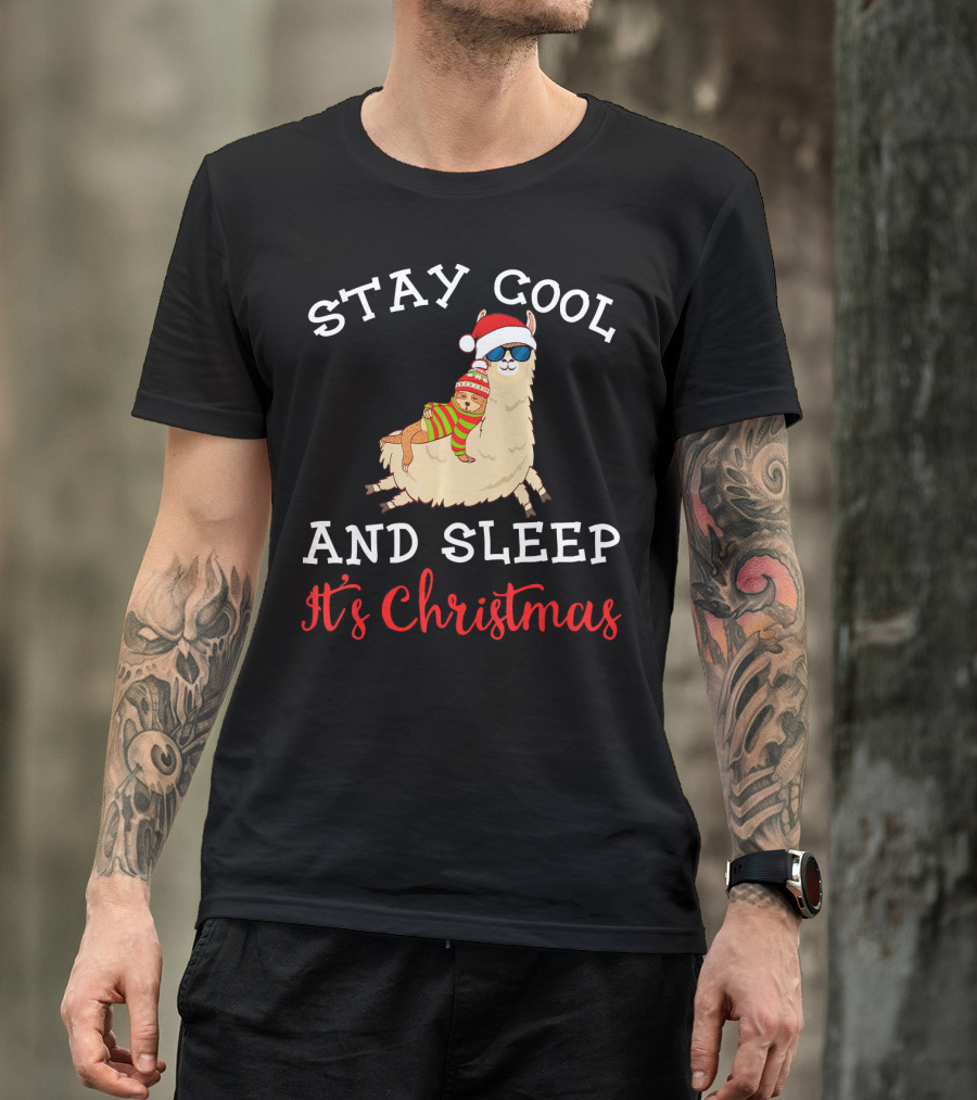 Stay Cool And Sleep It's Christmas Alpaca Llama Lazy Sloth T-Shirt