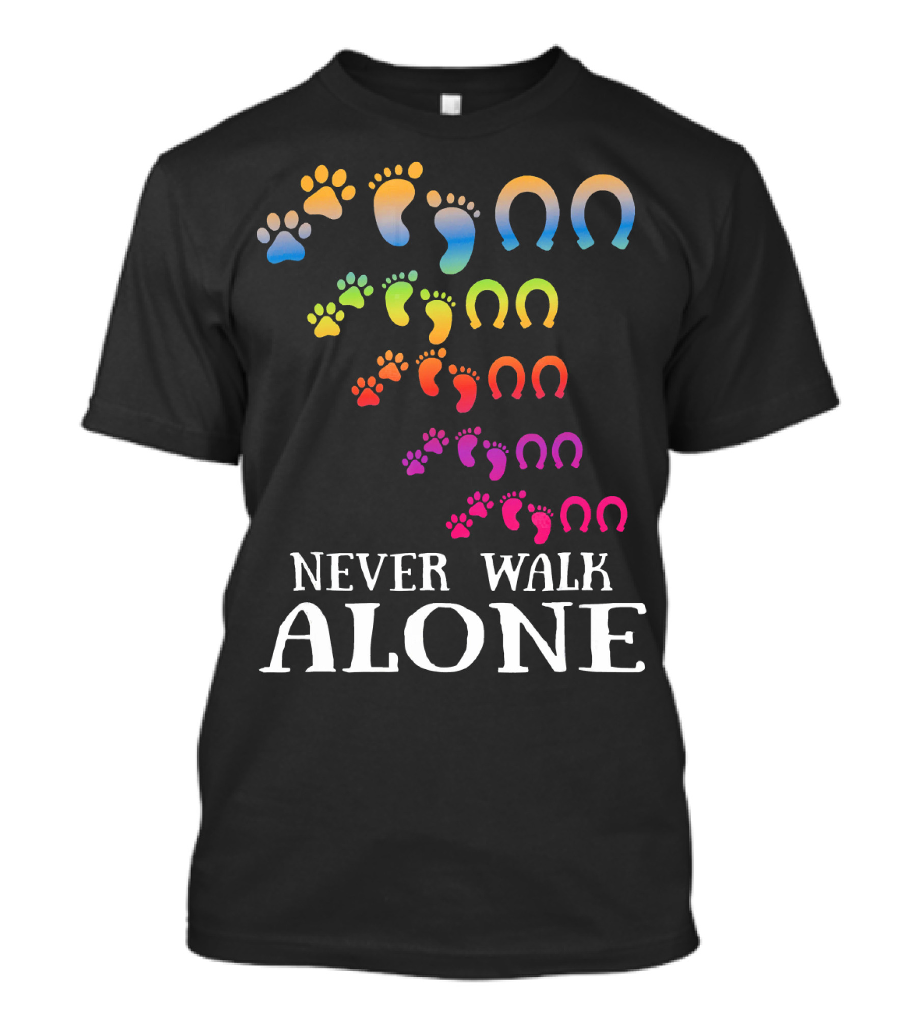 Never Walk Alone Paw Prints Horse Hooves Colorful Journey T-Shirt