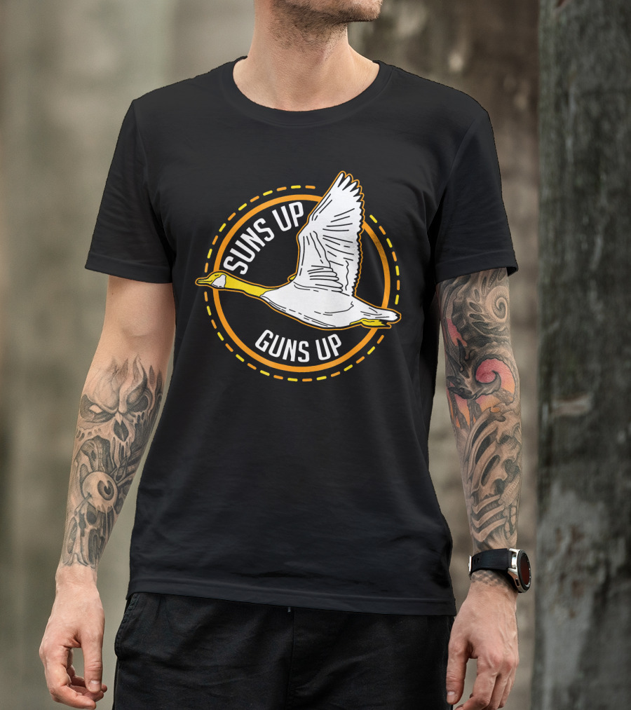 Suns Up Guns Up Goose Wing Fly Cool Duck T-Shirt