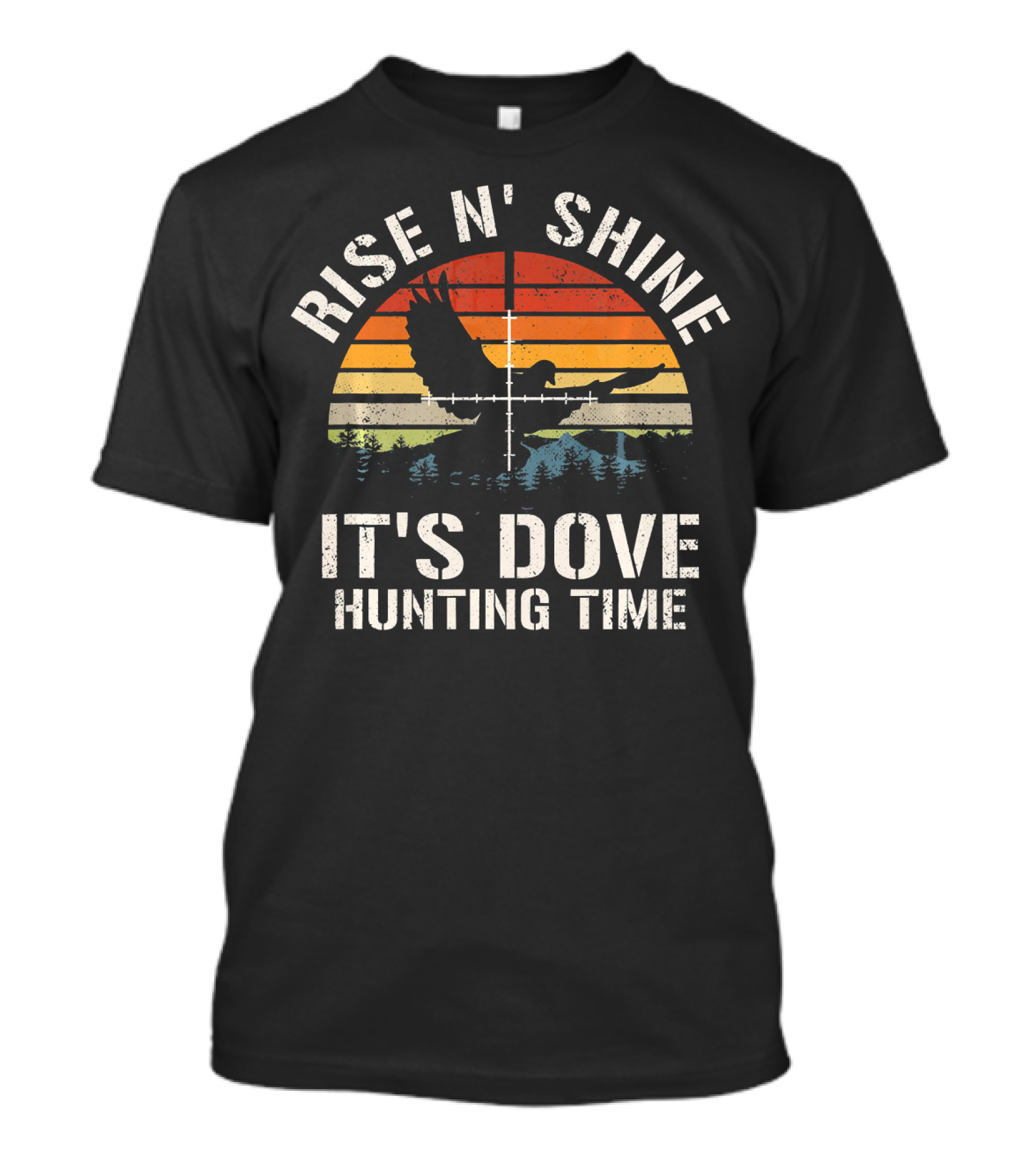Rise N' Shine It's Dove Hunting Time Vintage Sunset T-Shirt