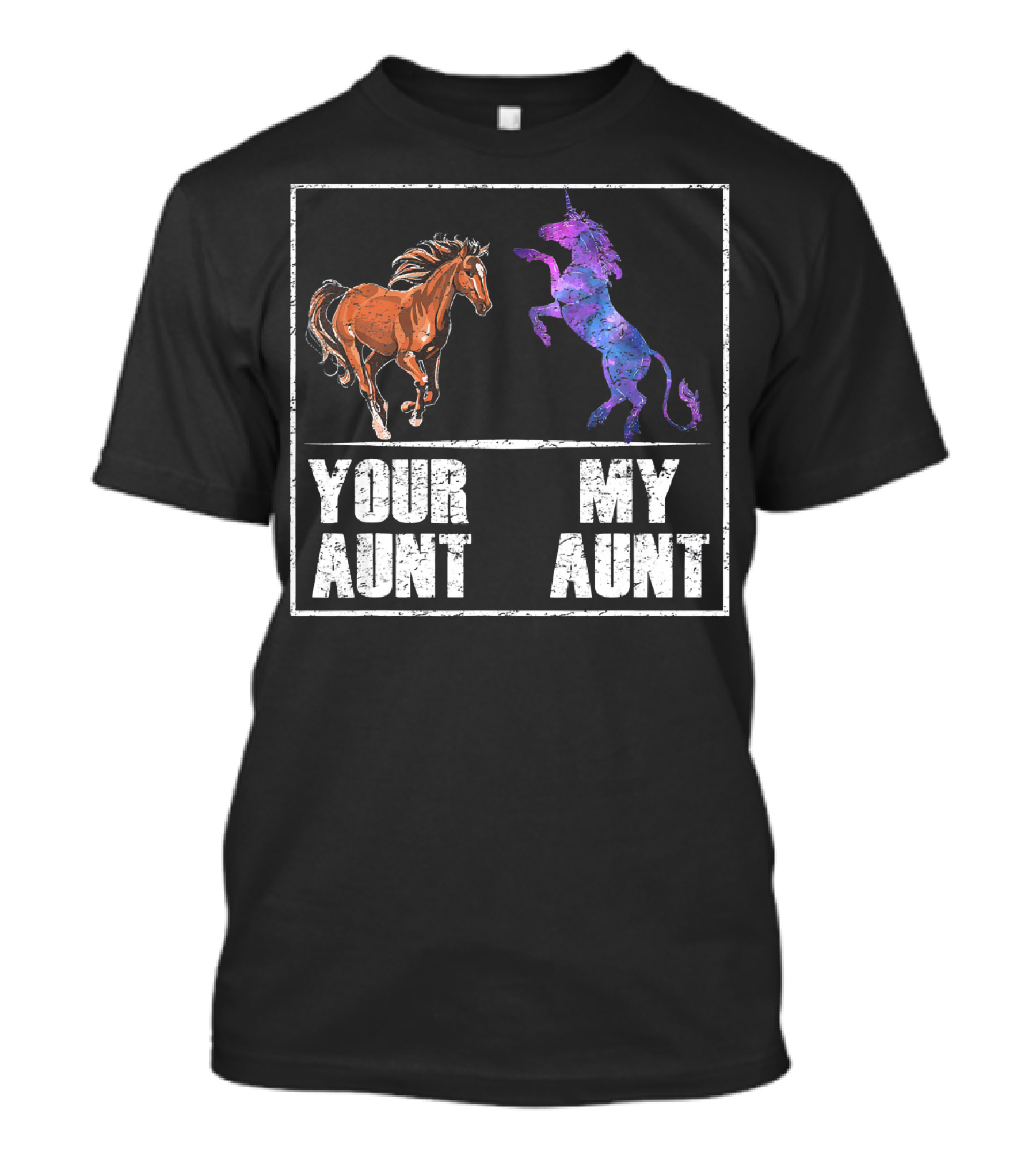 Your Aunt Horse Versus My Aunt Unicorn T-Shirt