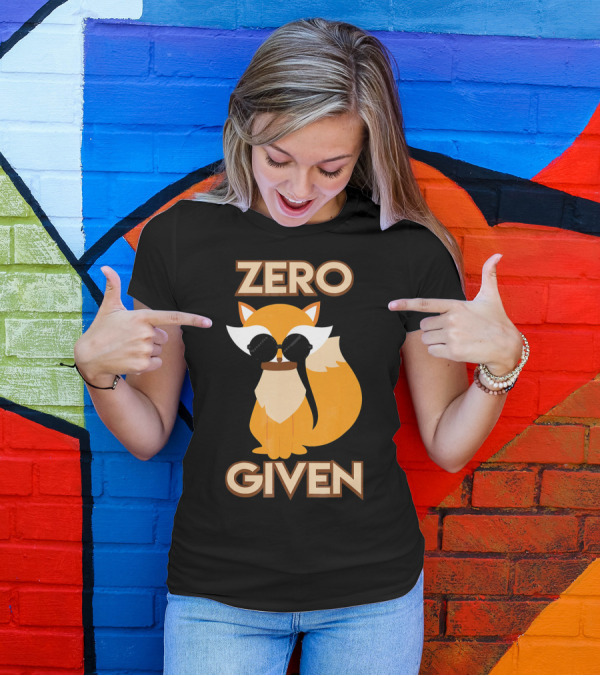 Zero Fox Given Funny Nerd Humor Sunglasses Fox T-Shirt