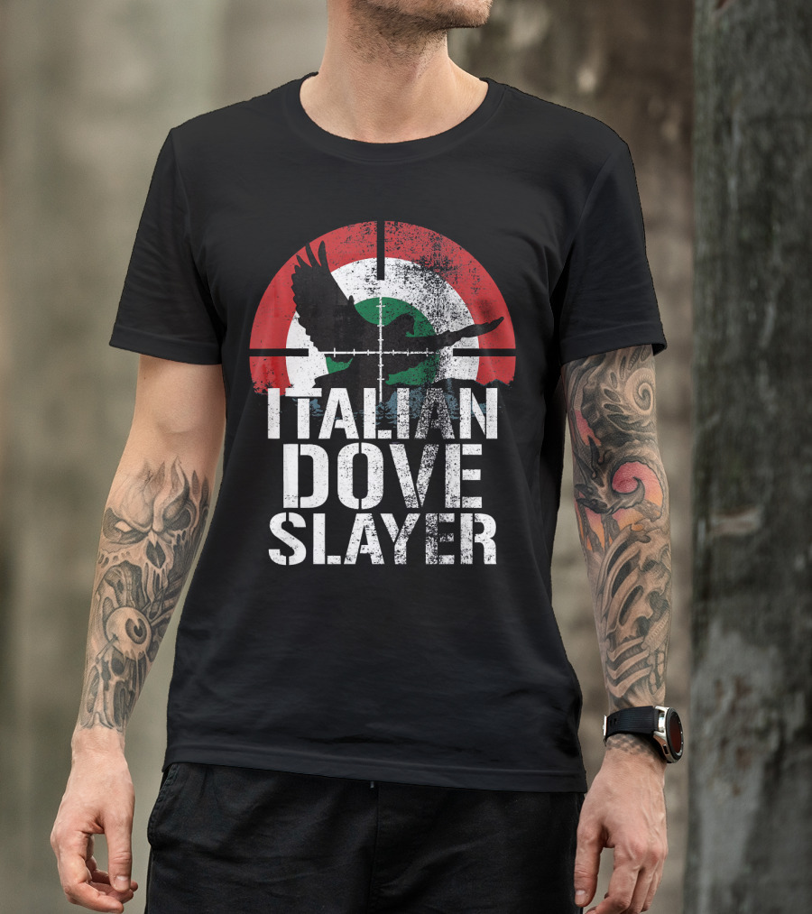 Italian Dove Slayer Vintage Flag Style Hunting Trip T-Shirt