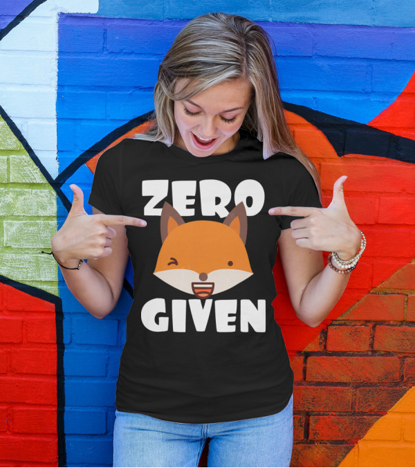 Zero Fox Given Funny Pun Don't Care Fox Face T-Shirt