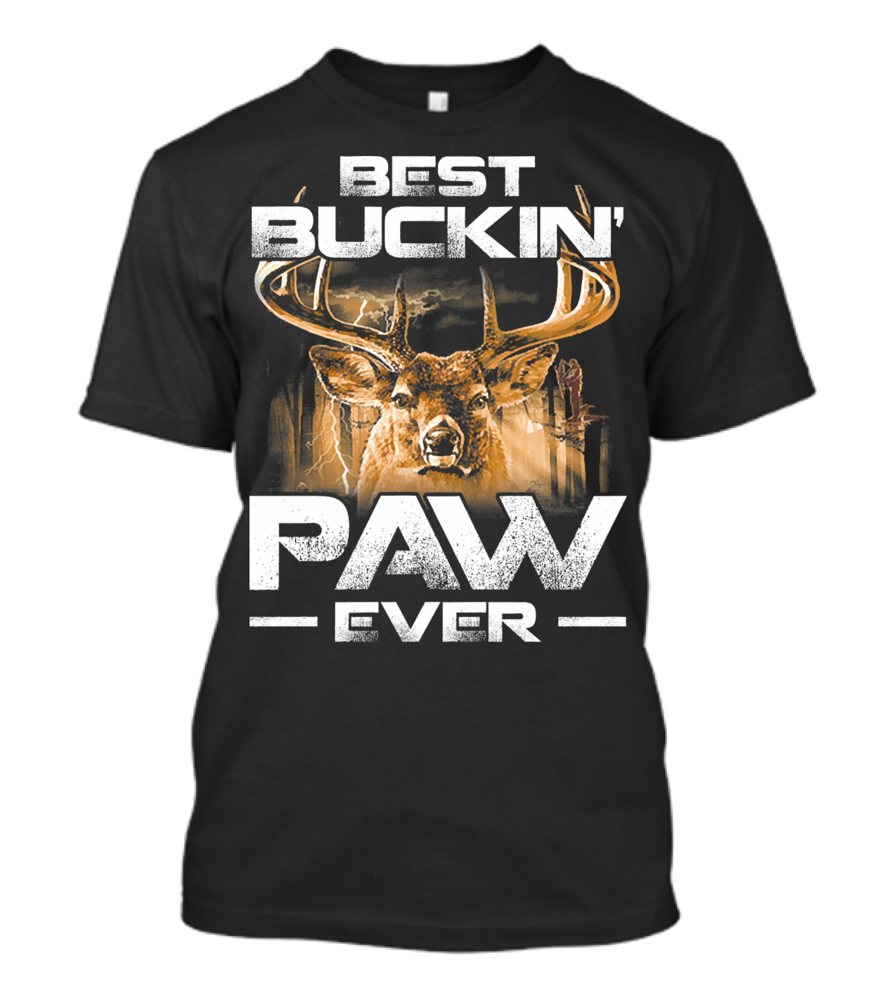 Best Buckin' Paw Ever Deer Hunting Antler Lightning Stag T-Shirt