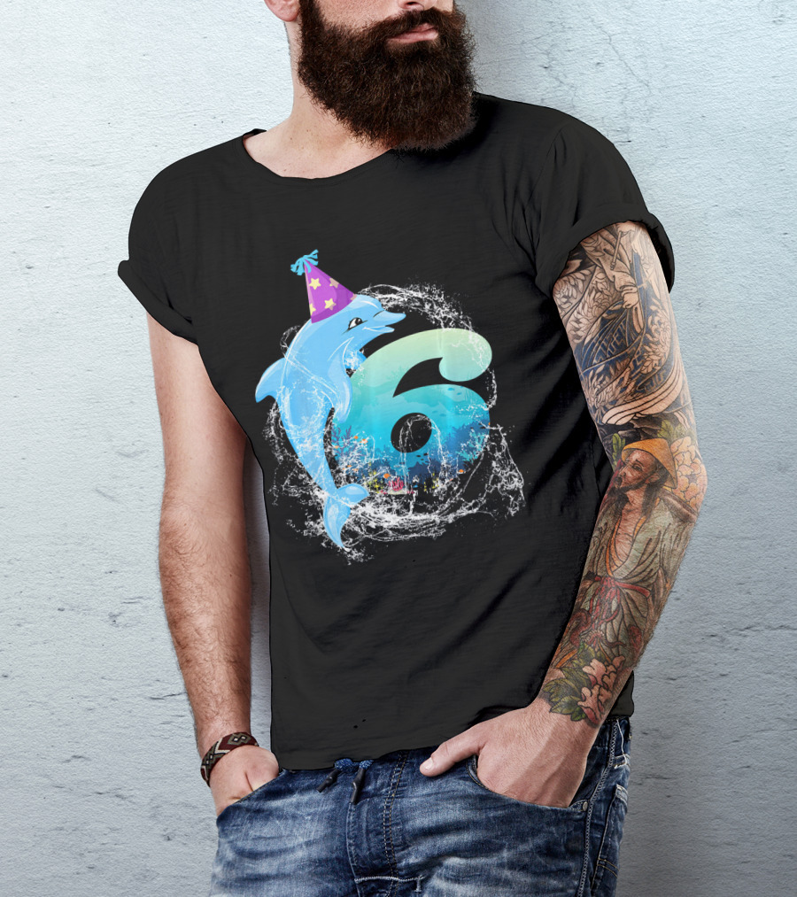 6 Years Old 6th Bday Cute Dolphin Party Hat Splash T-Shirt