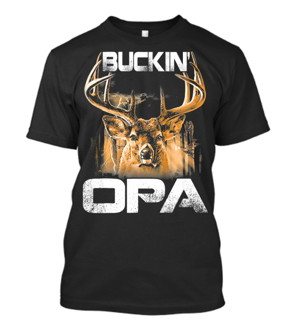 Buckin' Opa Deer Hunting Bucking Antlers T-Shirt