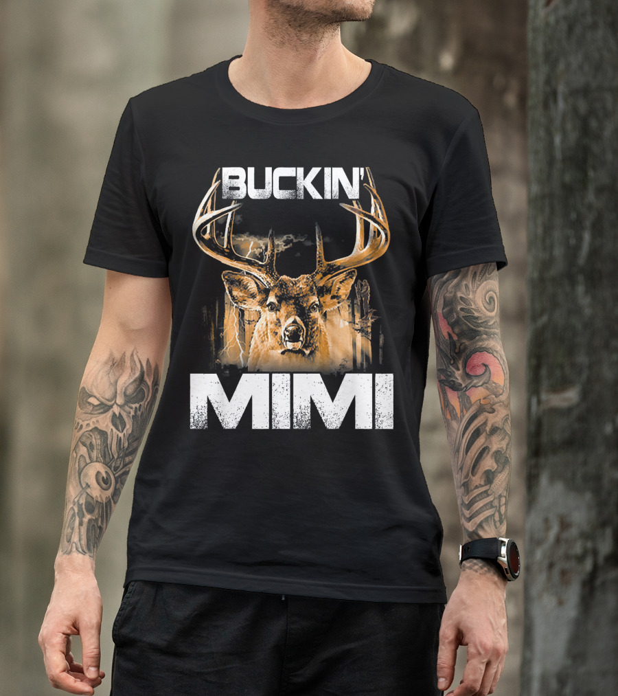 Buckin Mimi Deer Hunting Bucking Stag Antlers T-Shirt