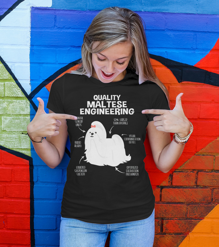 Quality Maltese Engineering Anatomy Dog Frontal Sensor Units Audio Alarm Visual Communication Device T-Shirt