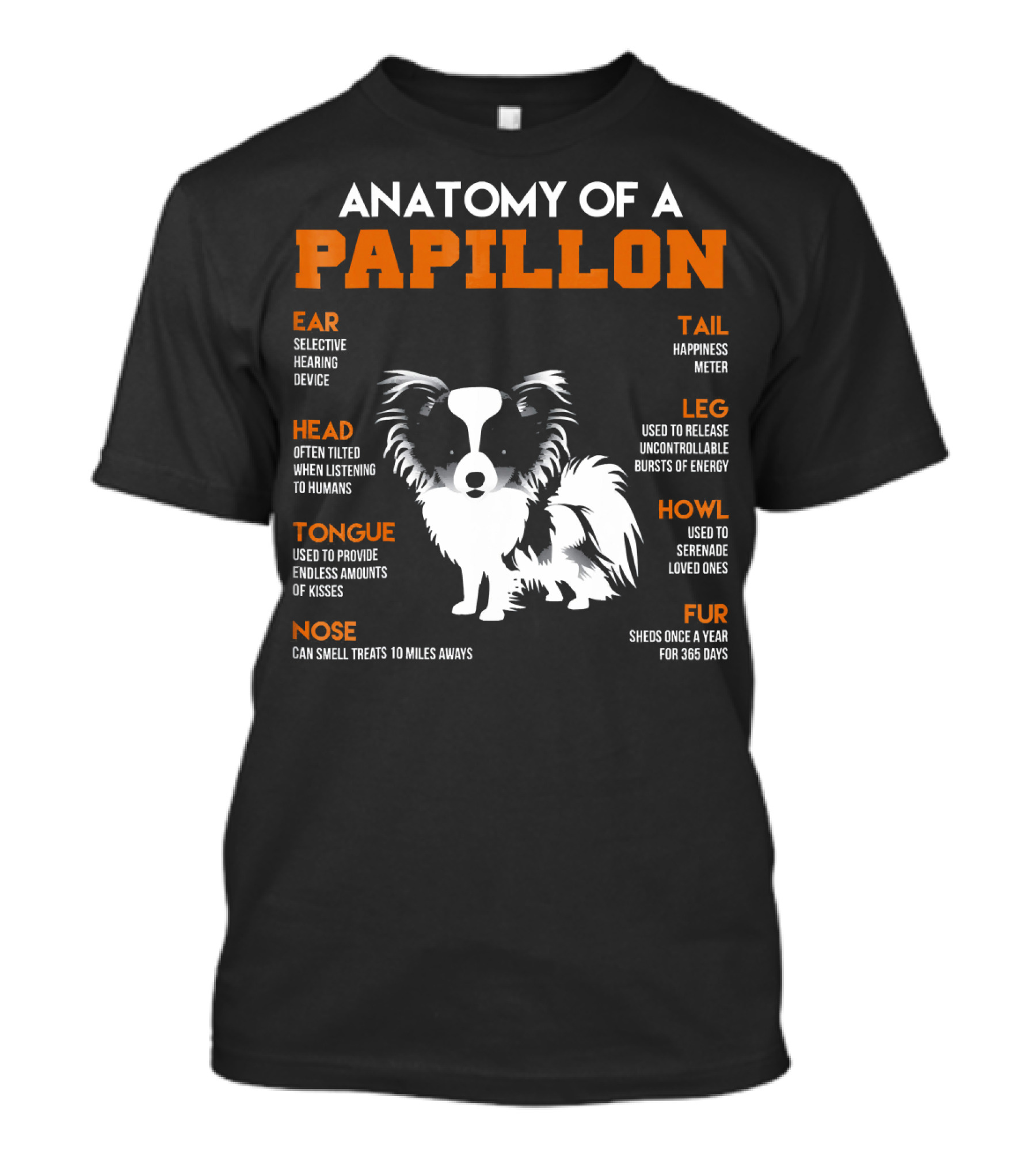 ANATOMY OF A PAPILLON DOGS EAR HEAD TONGUE NOSE TAIL LEG HOWL FUR T-Shirt